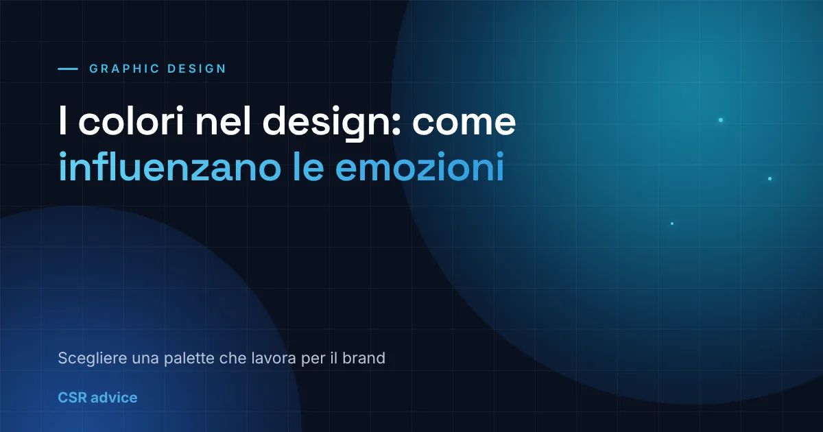 Colori nel graphic design: come influenzano le emozioni
