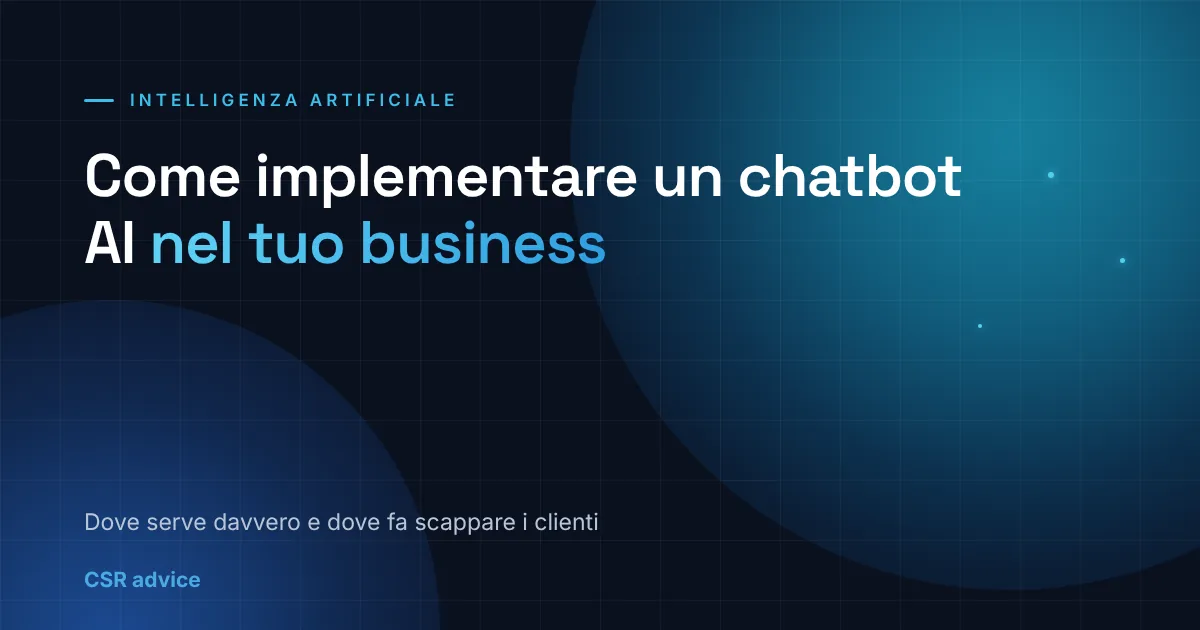 Come implementare un chatbot AI nel tuo business