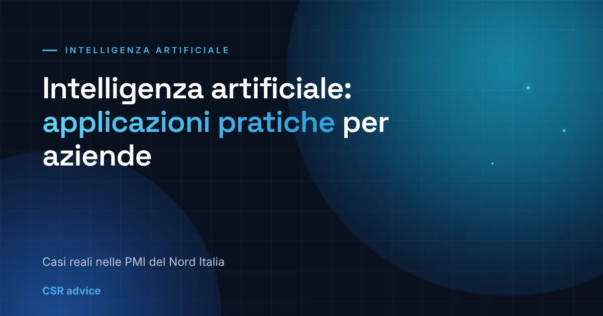 Intelligenza artificiale: applicazioni pratiche per aziende