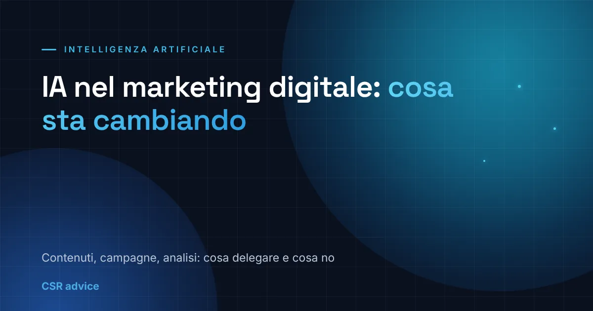 IA nel marketing digitale: come sta rivoluzionando il settore